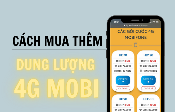 2 cách mua thêm data mobi nhanh nhất khi hết dung lượng Cách mua thêm dung lượng 4G mobi
