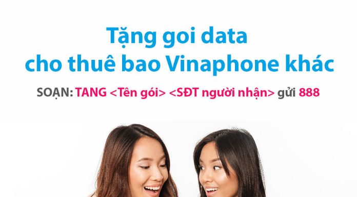 Tặng Data Vinaphone Cho Thuê Bao Khác – Cách Nhận Ưu Đãi Miễn Phí Tìm hiểu dịch vụ tặng data Vinaphone cho thuê bao khác