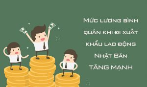 Mức lương làm việc tại Nhật giờ ra sao?